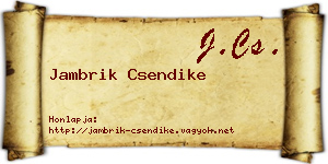 Jambrik Csendike névjegykártya